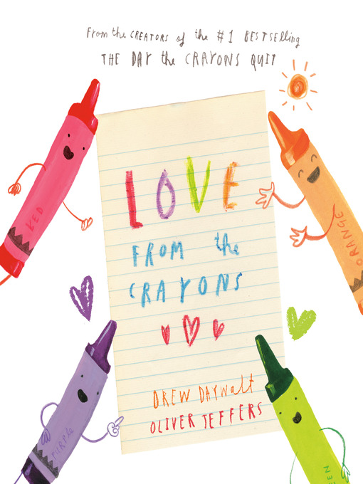 Title details for Love from the Crayons by Drew Daywalt - Available